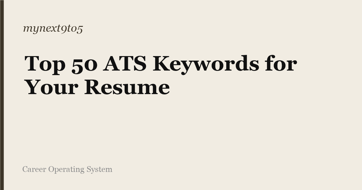Top 50 ATS Keywords for Your Resume